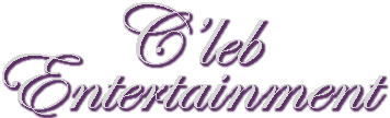 about C'leb Entertainment
